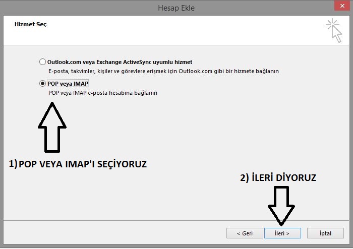 outlook pop3 ve imap ayarları